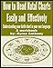 How to Read Natal Charts Easily and Effectively: Understanding your birth chart in your own language (Alchemy University: Astrology)