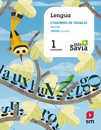 Mas Savia: Cuaderno de lengua 1 Tercer trimestre