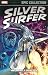 Silver Surfer Epic Collection: When Calls Galactus