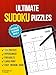 Ultimate Sudoku Puzzles (Kindle Scribe Only): 100 Hyperlinked Puzzles, Easy to Hard, with Full Solutions— Just for Adults! (Ultimate Puzzle Books: 350+ ... Seniors, and Teens) (English Edition)