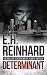 Determinant (Lieutenant Kane series Book 3)