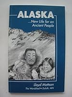 Alaska ...New Life for an Ancient People B001FYRTFY Book Cover