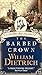 The Barbed Crown: An Ethan Gage Adventure (Ethan Gage Adventures, 6)