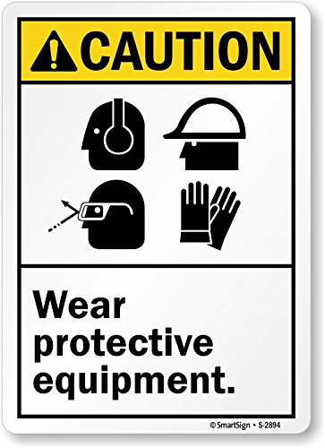 SmartSign “Caution - Wear Protective Equipment” Sign | 10" x 14" Plastic