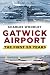 Gatwick Airport: The First Fifty Years