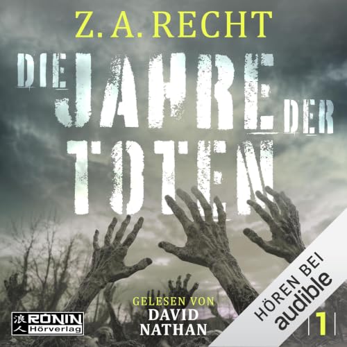 Die Jahre der Toten Audiolibro Por Z. A. Recht arte de portada