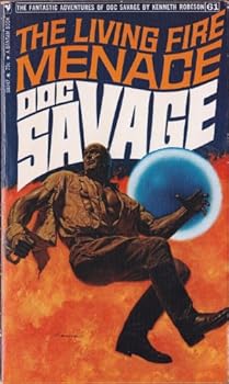 Mass Market Paperback Doc Savage: The Living Fire Menace - S5947, Volume 61 Book