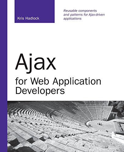 Ajax for Web Application Developers (Developer's Library) view 2