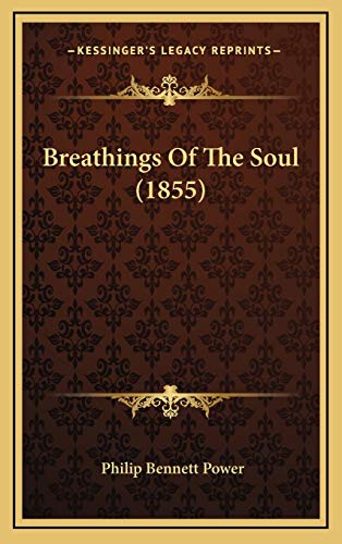 Breathings Of The Soul (1855)