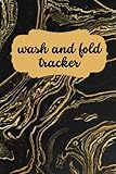 wash and fold tracker : Recorder for a busy women who you use wash and fold laundry service near her to record and track laundry