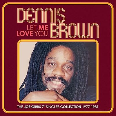 LET ME LOVE YOU - THE JOE GIBBS 7" SINGLES COLLECTION 1977 - 1981 2CD EDITION