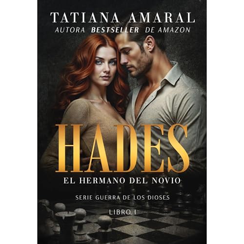 HADES – EL HERMANO DEL NOVIO - LIBRO 1 Audiolibro Por TATIANA AMARAL arte de portada