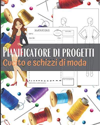  Pianificatore di progetti Cucito e schizzi di moda: 40 progetti  per sarti sartoriali  diario di bordo per registrare le vostre idee creative artigianali  principianti e avanzati