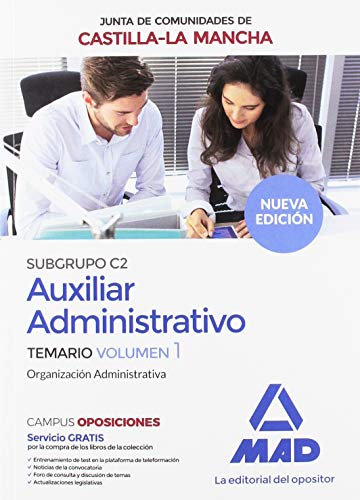 Portada de Cuerpo Auxiliar Administrativo de la Junta de Comunidades de Castilla-La Mancha. Temario Volumen 1