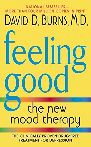 By David D., M.D. Burns Feeling Good: The New Mood Therapy (2nd Revised edition) Mass Market Paperback – 5 Dec. 2012