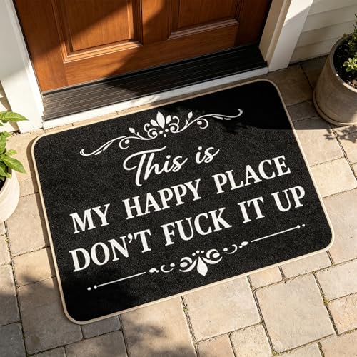 This is My Happy Place Don't F It Up - Door Mat Outside Entrance Funny, Absorbent Non Slip Doormat Rug, Flannel Entry Rug for Entryway, Bathroom, Kitchen & Bedroom (15.7 * 23.6 Black)