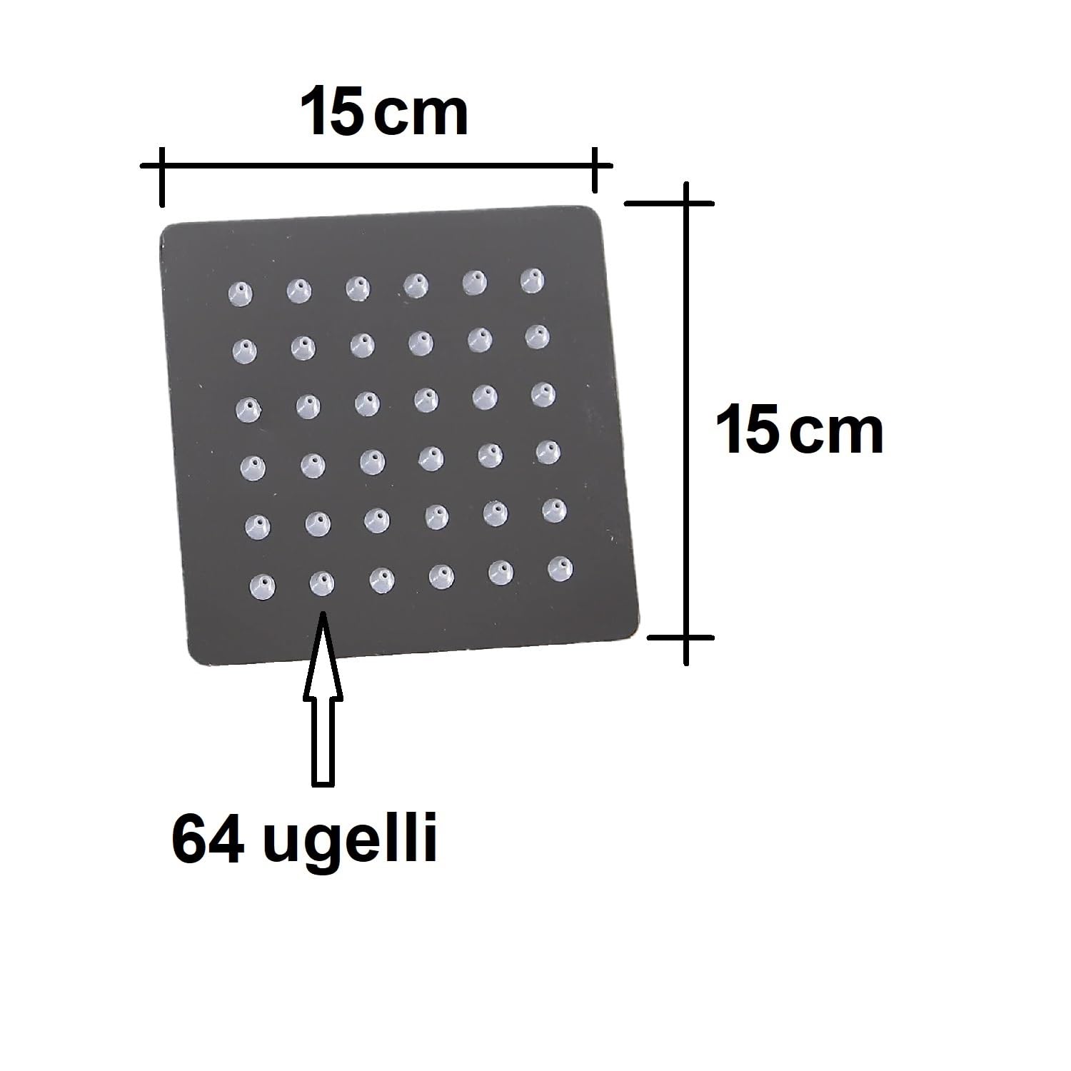 ZENZERO® - SOFFIONE DOCCIA in acciaio inox - ugelli anticalcare - getto a pioggia - Pezzi 1: (15x15cm QUADRATO)