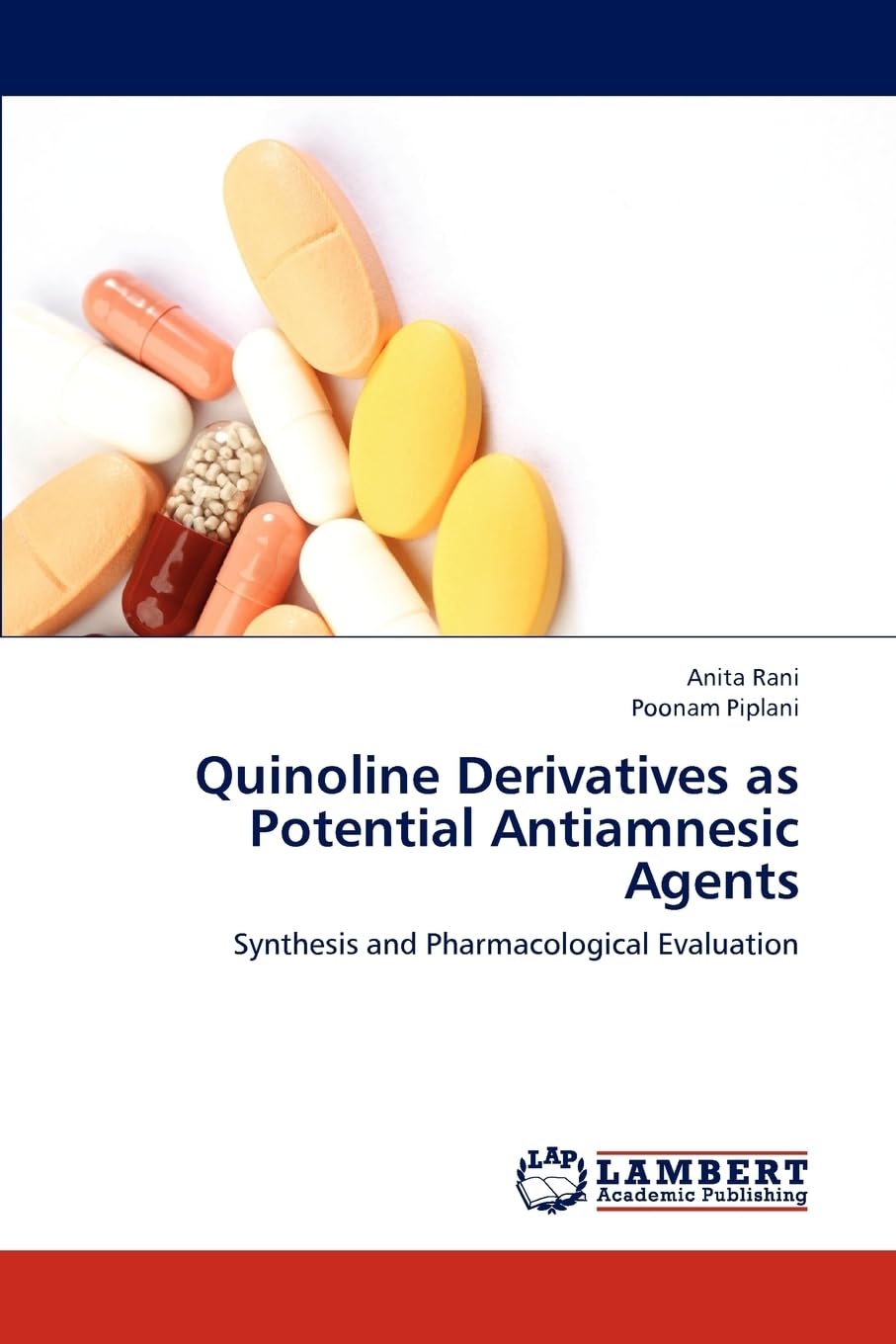 Quinoline Derivatives as Potential Antiamnesic Agents: Synthesis and Pharmacological Evaluation