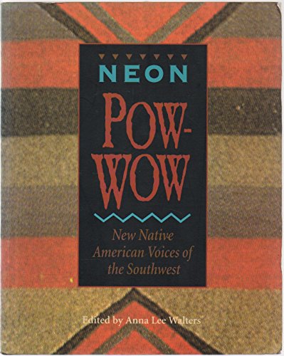 Neon Pow-Wow: New Native American Voices of the Southwest