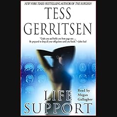 Life Support Audiolibro Por Tess Gerritsen arte de portada