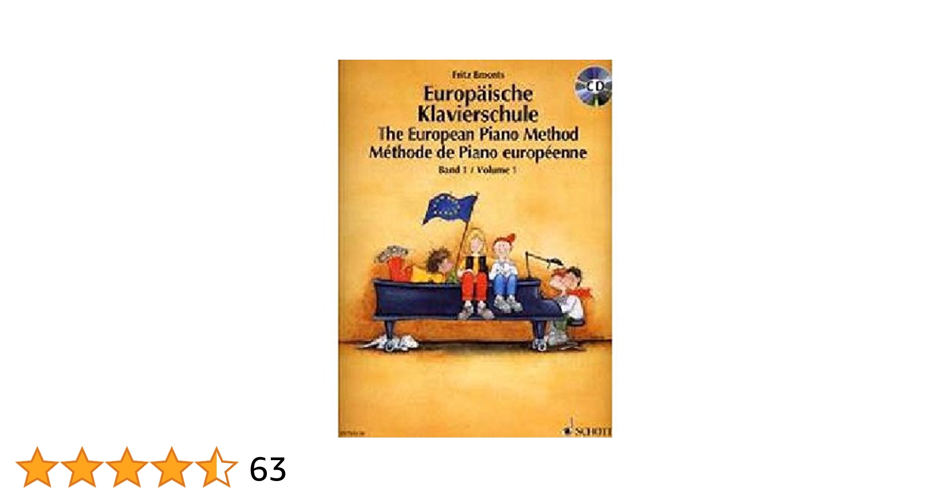 The European Piano Method - Volume 1: Book/CD: Emonts, Fritz