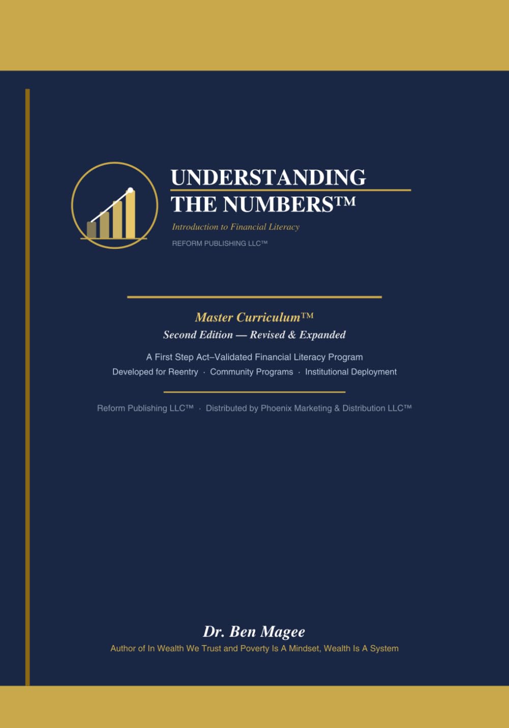 Understanding the Numbers™: Introduction to Financial Literacy – Basics™ (The Wealth System Series™)