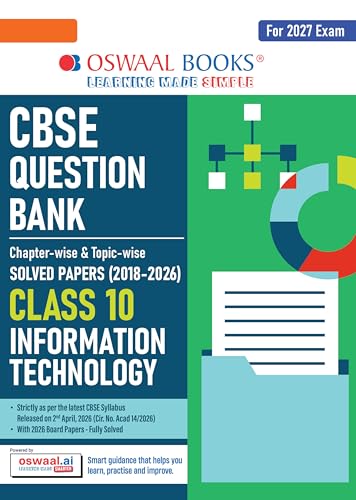 Image of Oswaal CBSE Class 10 Information Technology Question Bank | Chapter & Topic-wise Solved Papers (2017-2026) | Based on Syllabus (April 2026) | Includes 2026 Papers | For 2027 Exam