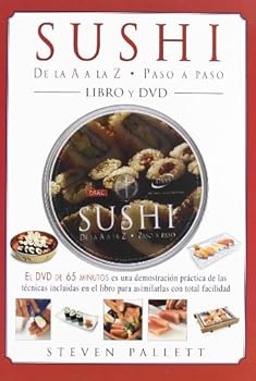 Hardcover SUSHI DE LA A LA Z. PASO A PASO. LIBRO+DVD [Spanish] Book