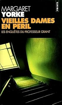 Mass Market Paperback Vieilles dames en péril : Les Enquêtes du professeur Grant [French] Book
