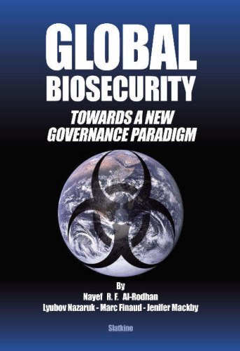 GLOBAL BIOSECURITY. TOWARDS A NEW GOVERNANCE PARADIGM