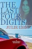 The Last Four Digits (A Lola Vega Mystery)