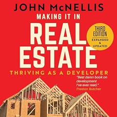 Making It in Real Estate Audiobook By John McNellis cover art