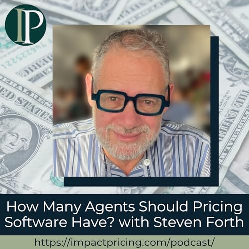 『How Many Agents Should Pricing Software Have? with Steven Forth』のカバーアート