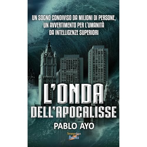 L'Onda dell'Apocalisse Audiolibro Por Pablo Ayo arte de portada