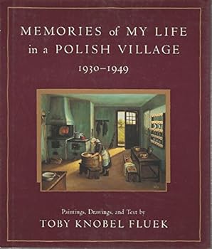 Memories of my Life in a Polish Village: 1930-1949