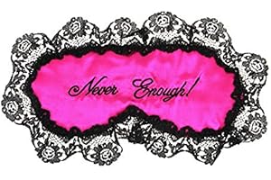 Incredibly Comfortable Never Enough Satin Sleep Mask