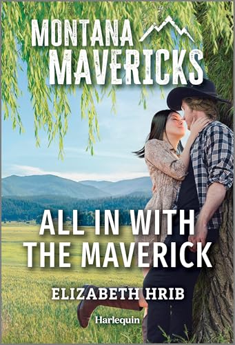 All In with the Maverick (By: Elizabeth Hrib)