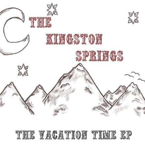 The Vacation Time EP The Kingston Springs Digital Music