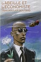 L'abeille Et L'économiste 2355360308 Book Cover
