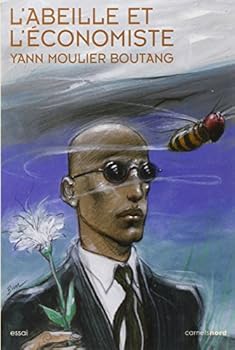 Paperback L ABEILLE ET L ECONOMISTE [French] Book