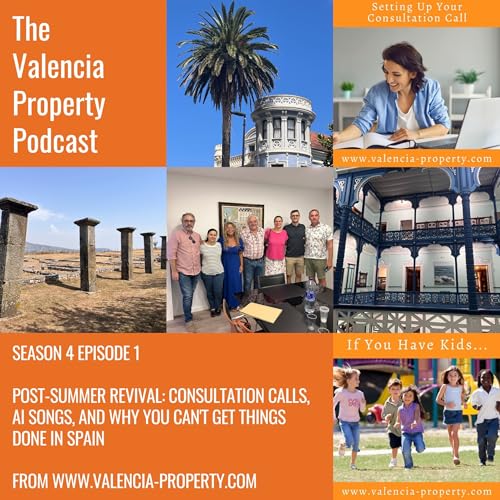Post-Summer Revival: Consultation Calls, AI Songs, and Why You Can't Get Things Done in Spain Podcast Por arte de portada