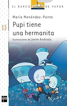 Pupi tiene una hermanita (eBook-ePub) (Barco de Vapor Blanca nº 20) - Book  of the Pupi