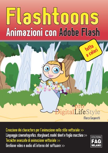 Flashtoons - Animazioni con Adobe Flash Flashtoons - Animazioni con Adobe Flash