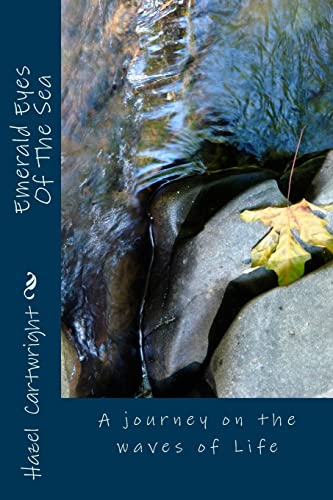 Emerald Eyes Of The Sea: Emerald Eyes Part One (Emerald Trilogy)