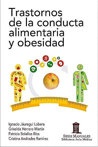 Trastornos de la conducta alimentaria y obesidad