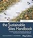 The Sustainable Sites Handbook: A Complete Guide to the Principles, Strategies, and Best Practices for Sustainable Landscapes (Wiley Series in Sustainable Design)