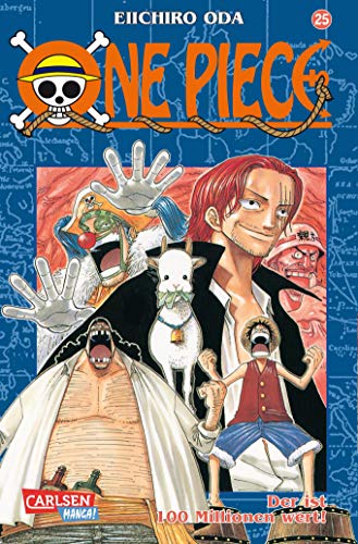 One Piece, Band 25: Der ist 100 Mille wert! One Piece, Band 25: Der ist 100 Mille wert!