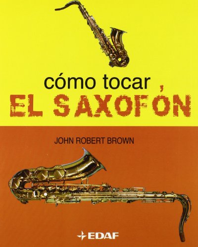 Como Tocar Saxofon guide pratique avec partitions et doigtés clairs