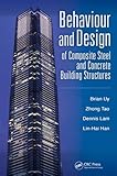 Behaviour and Design of Composite Steel and Concrete Building Structures
