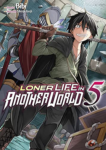 Loner Life in Another World — Tome 5